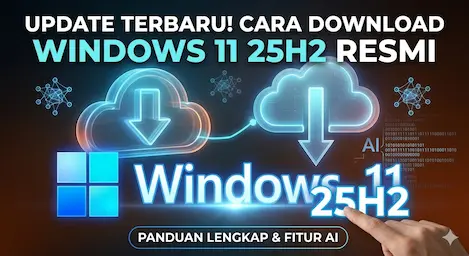Cara Download Windows 11 25H2