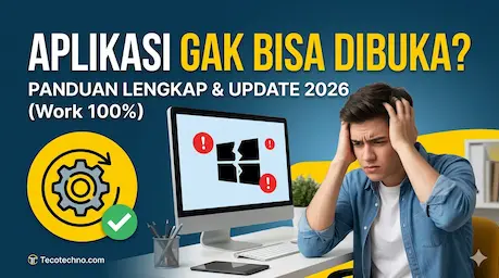 Aplikasi Tidak Bisa Dibuka