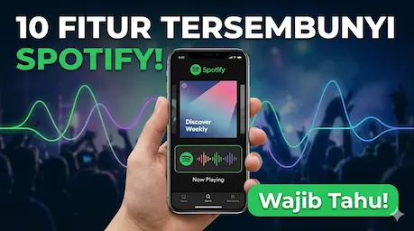 Fitur Tersembunyi Spotify