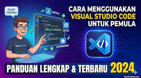 Cara Menggunakan Visual Studio Code