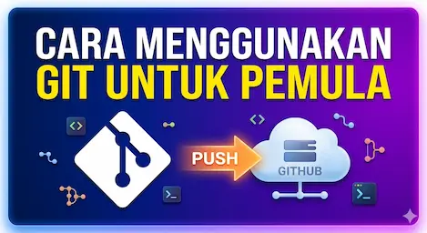 Cara Menggunakan Git