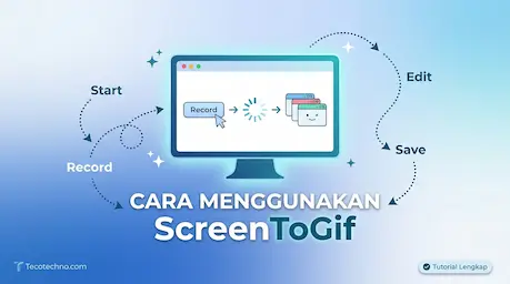 Cara Menggunakan ScreenToGif